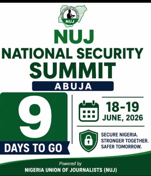 NUJ HOLDS TWO-DAY NATIONAL SECURITY SUMMIT IN ABUJA 